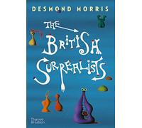 The British Surrealists