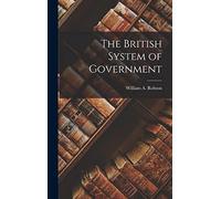 The British System of Government