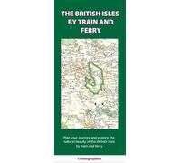 The Britsh Isles by Train and Ferry