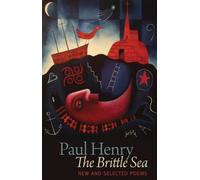 The Brittle Sea: New and Selected Poems