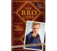 The Bro Code by Stinson, Barney on 01/10/2009 unknown edition
