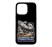 The Broadcast Was Terrestrial Moon Landing Conspiracy Theory Case for iPhone 15 Pro Max