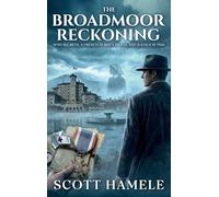 The Broadmoor Reckoning: WWI Secrets, a French Nurse's Death, and Justice in 1920