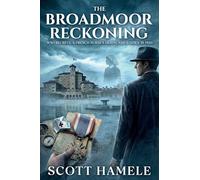 The Broadmoor Reckoning: WWI Secrets, a French Nurse's Death, and Justice in 1920