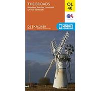 The Broads : Wroxham, Beccles, Lowestoft & Great Yarmouth