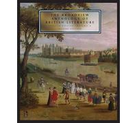 The Broadview Anthology of British Literature: The Medieval Period, the Renaissance and the Early Seventeenth Century, and the Restoration and the ... The Restoration and the Eighteenth Century