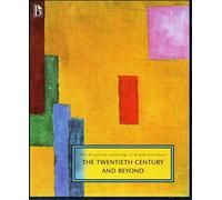The Broadview Anthology of British Literature Volume 6: The Twentieth Century and Beyond