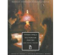 The Broadview Anthology of Victorian Poetry and Poetic Theory (Anthologies of English Literature Series) (Broadview Anthologies of English Literature)