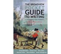 The Broadview Pocket Guide to Writing - Fifth Canadian Edition