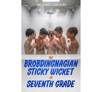 The Brobdingnagian Sticky Wicket in Seventh Grade
