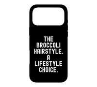 The Broccoli Hairstyle A Lifestyle Choice Funny Case for iPhone 17 Pro Max