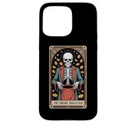 The Broke Magician Skeleton Tarot Occult Humor Case for iPhone 15 Pro Max