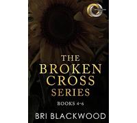 The Broken Cross Series: Books 4-6