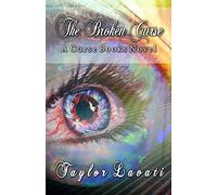 The Broken Curse: Volume 3 (A Curse Books)