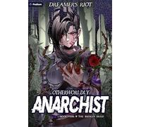 The Broken Dead: An Epic Portal Fantasy: 4 (Otherworldly Anarchist)