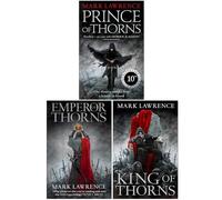 The Broken Empire Trilogy 3 Books Set By Mark Lawrence (Prince of Thorns, King of Thorns, Emperor of Thorns)