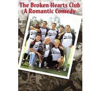 The Broken Hearts Club - A Romantic Comedy