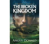 The Broken Kingdom: All Episodes (Wormkind Chronicles)
