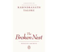 Rabindranath Tagore – The Broken Nest – Penguin Archive – Penguin Books