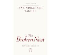 Rabindranath Tagore – The Broken Nest – Penguin Archive – Penguin Books