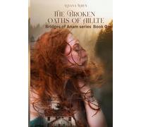The Broken Oaths of Aillte (Bridges of Anam)