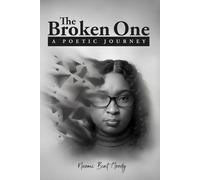 The Broken One: A Poetic Journey