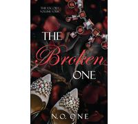 The Broken One: Dark, Seductive Romance: 4 (Escort)