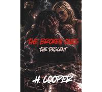 The Broken Ones. The Descent