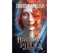 The Broken Pieces: 4 (The Paladins)