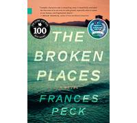 The Broken Places (Nunatak First Fiction Series): 57