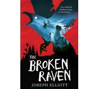 The Broken Raven (Shadow Skye, Book Two)