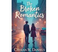 The Broken Romantics