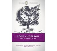 The Broken Sword: (Fantasy Masterworks)