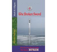 The Broken Sword: Wandering Blacksmith - the stories