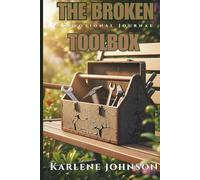The Broken Toolbox: A Devotional Journal