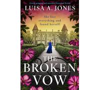 The Broken Vow: Utterly gripping and emotional historical fiction: 2 (The Fitznortons)