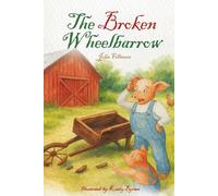 The Broken Wheelbarrow
