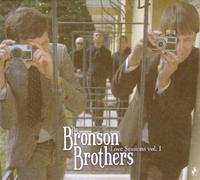 The Bronson Brothers - Love Sessions Vol.1