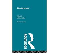 The Brontes – The Critical Heritage (The Critical Heritage Series)