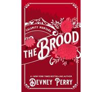 The Brood (Calamity Montana)