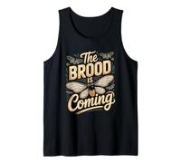 The Brood is Coming Cicada Emergence 2024 Tank Top