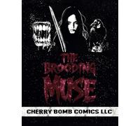 The Brooding Muse Book One (The Brooding Muse Universe)