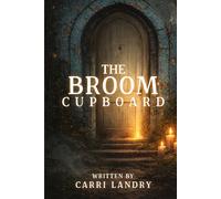 The Broom Cupboard (The Trap Door Series)