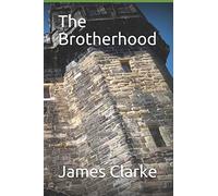 The Brotherhood: 1 (Marlowe and Shakespeare Secret Agents)
