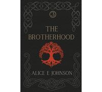 The Brotherhood: Part 3 of Bound by Blood