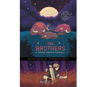 The Brothers: A Hmong Graphic Folktale (Discover Graphics: Global Folktales)