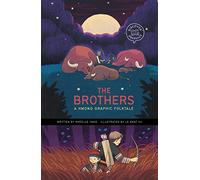 The Brothers: A Hmong Graphic Folktale (Discover Graphics: Global Folktales)