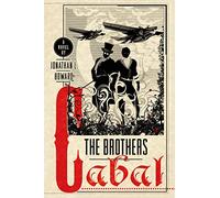 The Brothers Cabal: 4 (Johannes Cabal Novels)