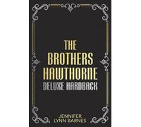 The Brothers Hawthorne: The bestselling twisty thriller and TikTok sensation (The Inheritance Games Deluxe Collector’s Series, 4)