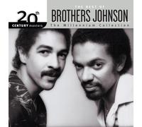 The Brothers Johnson - 20th Century Masters: Millennium Collection